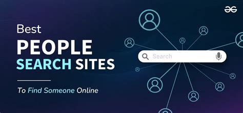 10 Best People Search Sites To Find Someone Online Geeksforgeeks