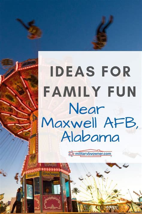 13 Ideas For Family Fun Near Maxwell Afb Alabama