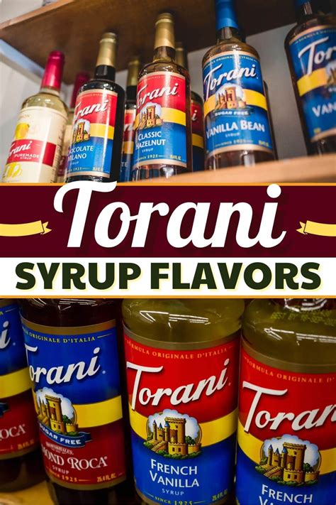 20 Best Torani Syrup Flavors To Try Insanely Good