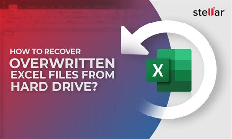 2021 Step By Step Guide To Recover Overwritten Excel File