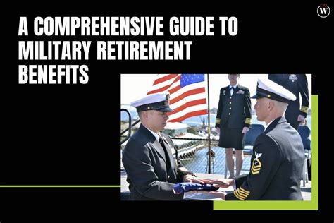 3 Military Retirement Benefits A Comprehensive Guide Cio Women Magazine 3 Military Retirement Benefits A Comprehensive Guide Cio Women Magazine