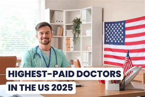 30 Highest Paid Doctors In The Us 2025 The Match Guy 30 Highest Paid Doctors In The Us 2025 The Match Guy