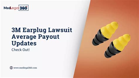 3M Earplug Lawsuit Average Payout 2025 What To Expect