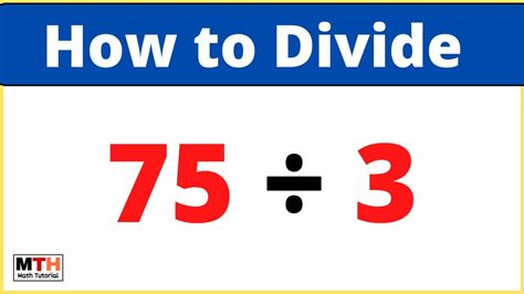 75 Divided By 3 75 3 Youtube