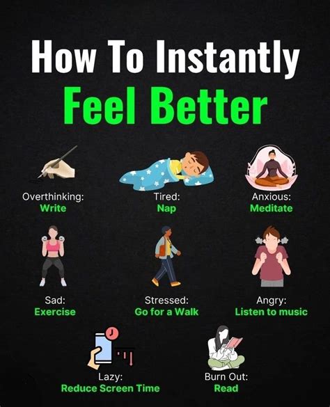 8 Ways To Instantly Feel Better Feelings Self Love Quotes