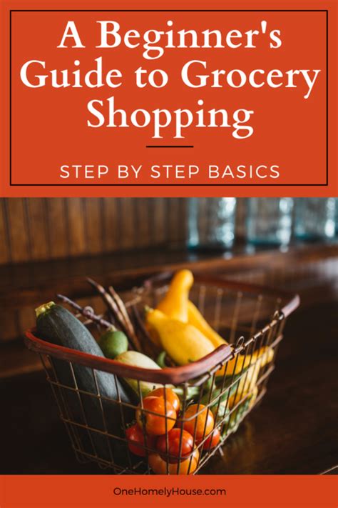 A Beginner S Guide To Grocery Shopping One Homely House