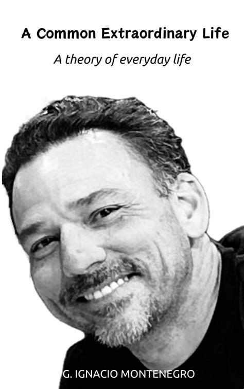 A Common Extraordinary Life