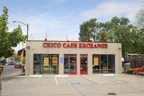 About Us Chico Cash Exchange