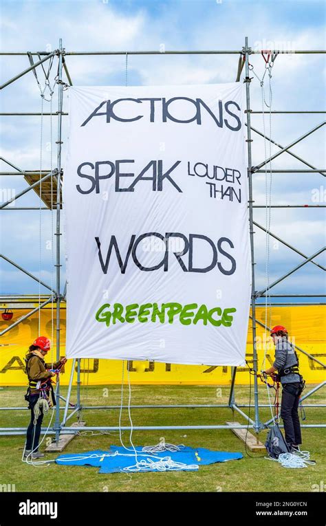 Actions Speak Louder Than Words Greenpeace Activist Unveil Banner Actions Speak Louder Than Words Greenpeace Activist Unveil Banner
