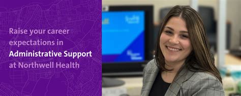 Administrative Support Careers At Northwell Health Raise Your Career Expectations Careers At Northwell Health