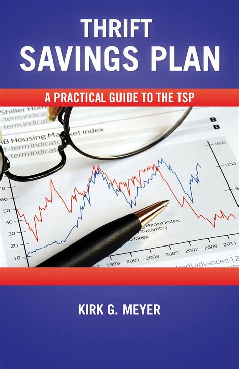 Amazon Com Thrift Savings Plan A Pratical Guide To The Tsp Ebook Meyer Kirk G Kindle Store