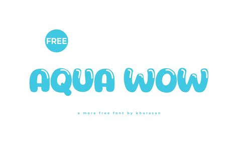 Aqua Wow Font Aqua Wow Font