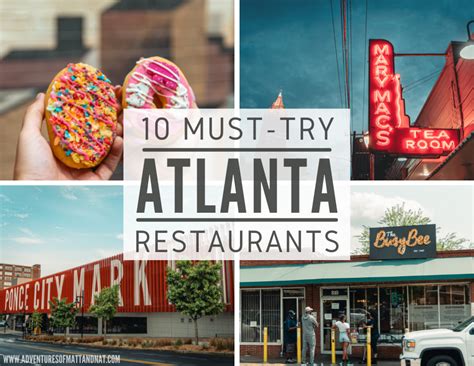 Atlanta Must Try Restaurants