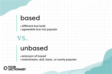 Based Vs Unbased Are They Antonyms Yourdictionary