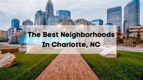 Best Neighborhoods In Charlotte Nc