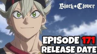 Black Clover Episode 171 Release Date Update Bilibili Black Clover Episode 171 Release Date Update Bilibili