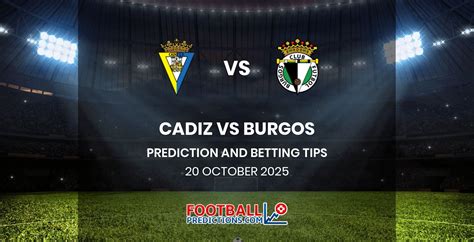 Burgos Vs Cadiz Prediction Spain Segunda Division Predictz Com Burgos Vs Cadiz Prediction Spain Segunda Division Predictz Com