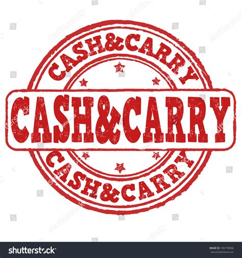 Cash Carry Grunge Rubber Stamp On Stock Vector Royalty Free 196778906 Shutterstock Cash Carry Grunge Rubber Stamp On Stock Vector Royalty Free 196778906 Shutterstock