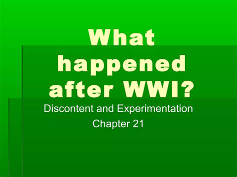 Ch 21 What Happened After Ww1 Ppt Ch 21 What Happened After Ww1 Ppt