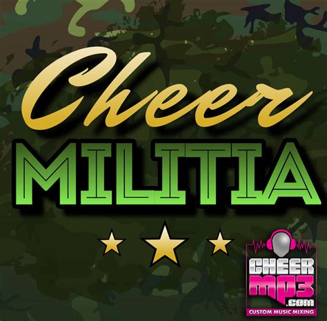 Cheer Militia 2 30 Premadecheerleadingmusic Com Cheer Militia 2 30 Premadecheerleadingmusic Com