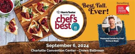 Chefs Best 2024 Presented By Harris Teeter With Featured Celebrity Chef
