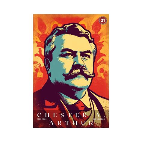 Chester A Arthur Poster Poster Museum