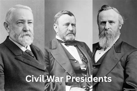 Civil War Presidents Veterans Who Became Leaders Have Fun With History