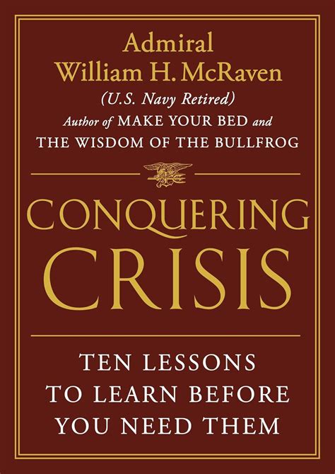 Conquering Crisis Audiobook By Admiral William H Mcraven