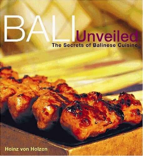 Cooking Food Amp Wine Bali Unveiled The Secrets Of Balinese Cuisine For Sale In Johannesburg Cooking Food Amp Wine Bali Unveiled The Secrets Of Balinese Cuisine For Sale In Johannesburg