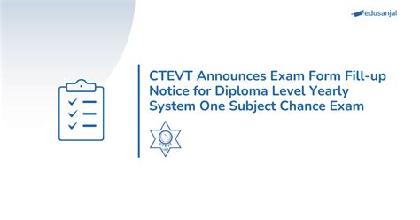 Ctevt Diploma Level One Subject Chance Exam Form Filling Notice