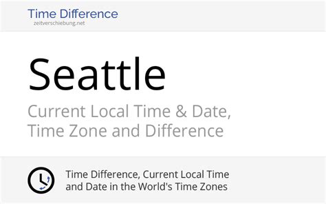 Current Local Time In Seattle Washington United States Current Local Time In Seattle Washington United States