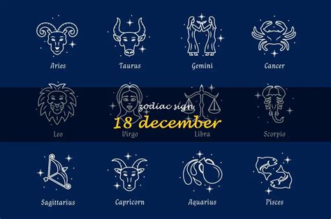 Dec 18 Zodiac Sign