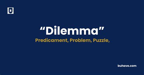 Dilemma Meaning Definition Synonym Amp Antonym 2025 Buhave Dilemma Meaning Definition Synonym Amp Antonym 2025 Buhave