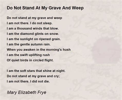 DoNotStandAtMyGraveAndWeep: Unveiling Heartfelt Memories and Reflections