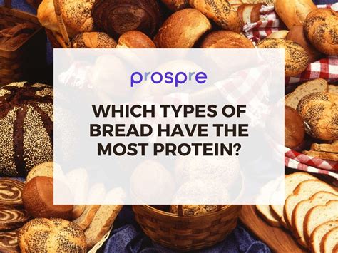 Does Bread Have Protein