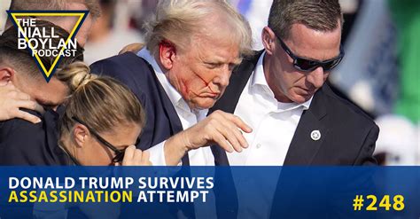 Donald Trump Survives Assassination Attempt Episode 248 The Niall Boylan Podcast