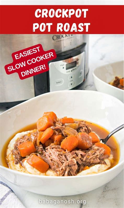 Easiest Slow Cooker Pot Roast Babaganosh