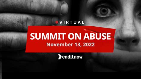 Enditnow 2022 Virtual Summit On Abuse