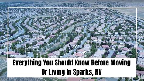 Everything You Should Know Before Moving Or Living In Sparks Nv