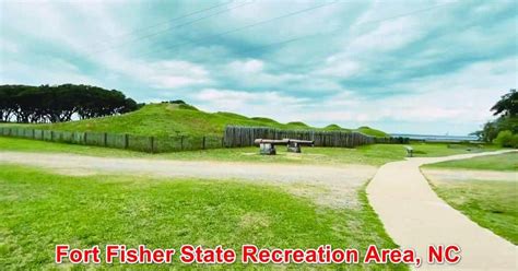Explore The Fort Fisher State Recreation Area Nc