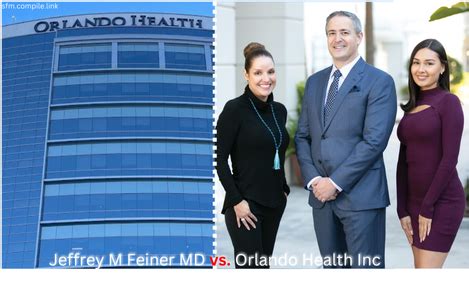 Feiner Mdvs Orlando Health Inc