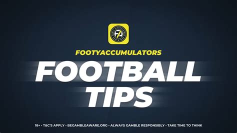 Football Tips Today S Best Football Betting Tips Footy Accumulators