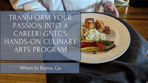 Fork Ready For Success Gntc S Culinary Arts Program In Rome
