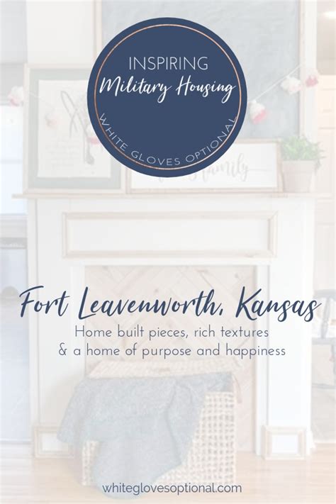 Fort Leavenworth Housing Inspiration White Gloves Optional