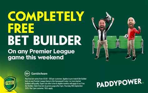 Free Bet Offer Get A Free Premier League Bet Builder Paddy Power News