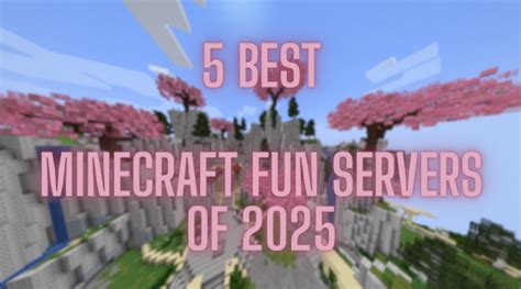 Fun Minecraft Servers