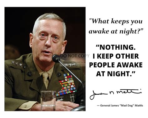 General James Mad Dog Mattis Quote With Facsimile Autograph 8X10 Or 11X14 Photo Pq 028 Etsy