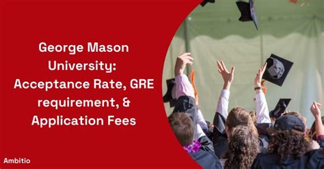 George Mason University Gre Requirement Everything You Need To Know Ambitio