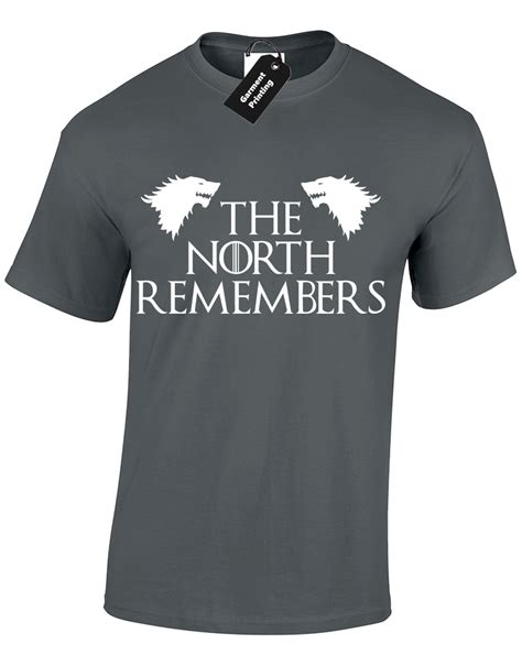Got The North Remembers T Shirt Invia Store