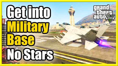 Gta 5 Get Into Military Base With Youtube Gta 5 Get Into Military Base With Youtube